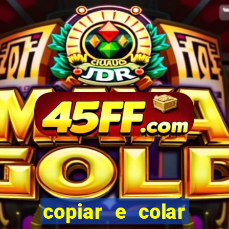 copiar e colar impulse inc